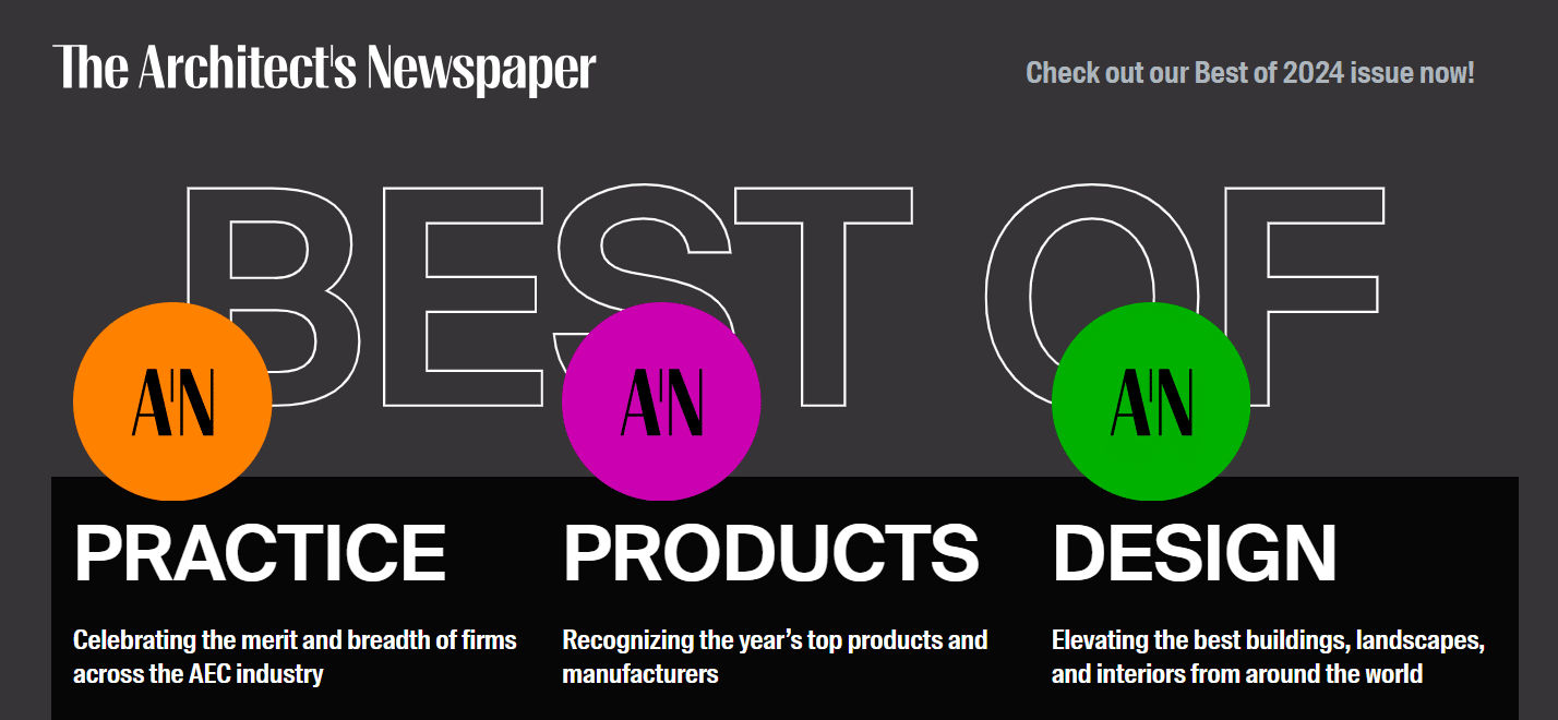 The Architect's Newspaper 2024 Best Products Awards